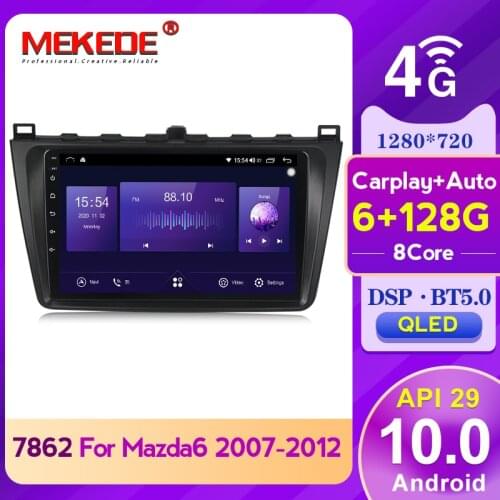 Mekede 7862 DSP QLED Screen 1280*720 Android 10 For Mazda 6 2007-2012 Car Radio Multimedia Video Player GPS Navigation Carplay
