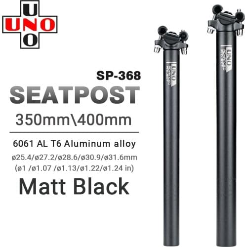 UNO Original Matt Bike Seatpost 350/400mm Ultralight Aluminum Road Mountain Bicycle Seat Tube Caliber 27.2/30.9/31.6mm Parts