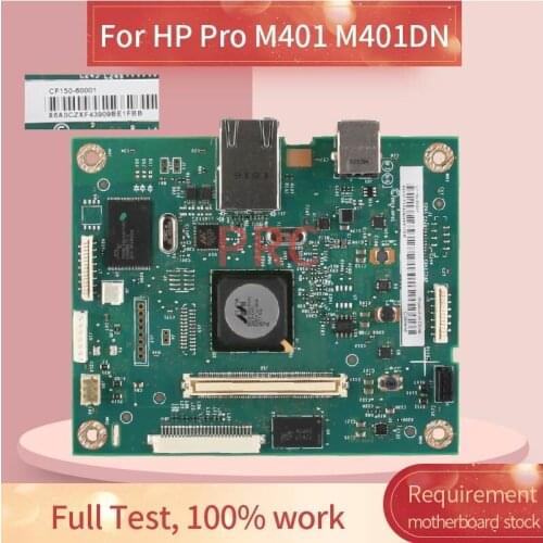 CF150-60001 For HP Pro M401 M401DN Formatter M401DN Logic card