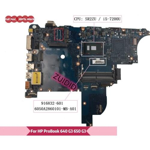 916832-601 6050A2860101-MB-A01 For HP ProBook 640 G3 650 G3 HSN-I05C Laptop Motherboard 916832-001 with I5-7200U CPU DDR4
