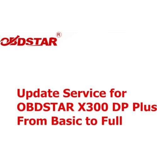 Update Service for OBDSTAR X300 DP Plus A Package Basic Version to C Package Full Version