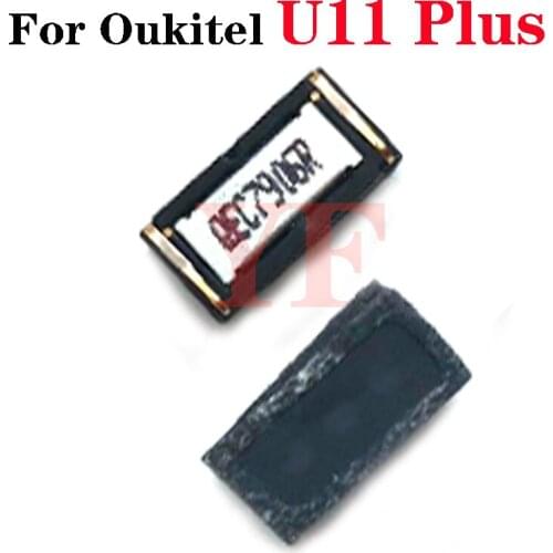 Voice Receiver Earpiece Ear Speaker For Oukitel U11 Plus MTK6750T Android 7.0 5.7"FHD 1920x1080