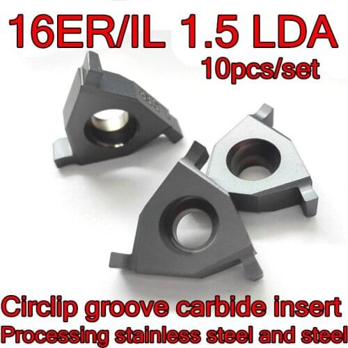 16ER/IL 1.5 LDA 10pcs/set CNC Shallow slot Circlip groove carbide insert Processing: stainless steel, alloy steel, etc