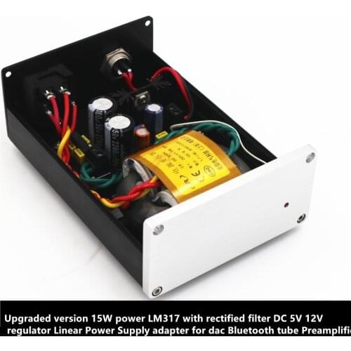Upgraded version 15W LM317 with rectified filter DC 5V 12V regulator Linear Power Supply for dac Bluetooth tube Preamplifier