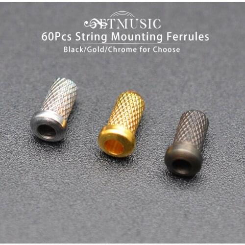 60 pcs Electric Guitar String Mounting Ferrules Bushing Electric Guitar Bridge String Retainer