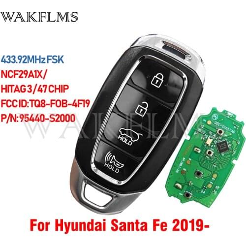 For Hyundai Santa Fe 2019 2020 Smart Key 433.92MHz FSK NCF29A1X / HITAG 3 / 47 CHIP TQ8-FOB-4F19 95440-S2000