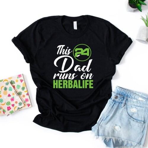 This Dad Runs on Herbalife Shirt Herbalife Nutrition Shirt Unisex Tee Short Sleeve Casual Tops for Women