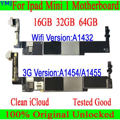 WIFI -Cellular 3G Version Original unlock icloud for Ipad MINI 1 Motherboard Tested for Ipad MINI 1 Logic boards with IOS System