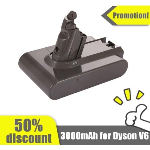 NEW V6 21.6V 3.0A Lithium vacuum cleaners Rechargeable Battery for Dyson V6 DC58 DC59 DC61 DC62 SV05 SV07 SV09 SV06 Batteries