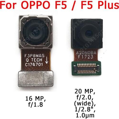 Original Front Rear Back Camera For OPPO F5 Plus Main Backside Frontal Facing Camera Module Flex Replacement Repair Spare Parts
