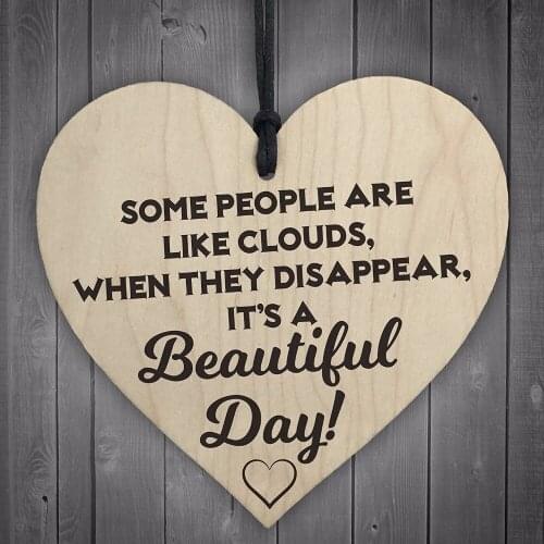 Some People Are Like Clouds Novelty Wooden Hanging Heart Plaque Friendship Sign Hearts Present Christmas Home DIY Decorations