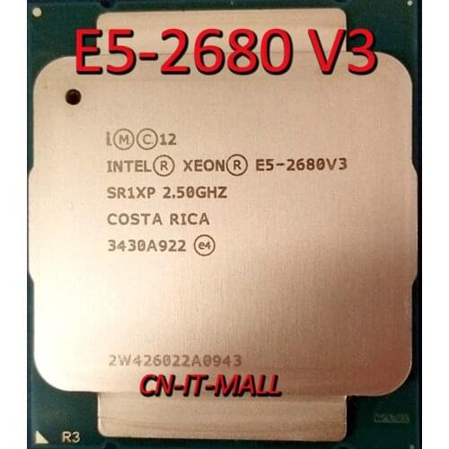 Pulled E5-2680 V3 Server cpu 2.5G 30M 12Core 24 thread LGA2011-3 Processor