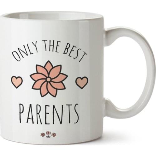 Only The Best Parents Porcelain Coffee Mug - 11oz