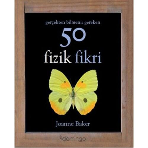 You really Need To Know 50 Fizik Idea. Joanne Baker.Domingo Publishing House