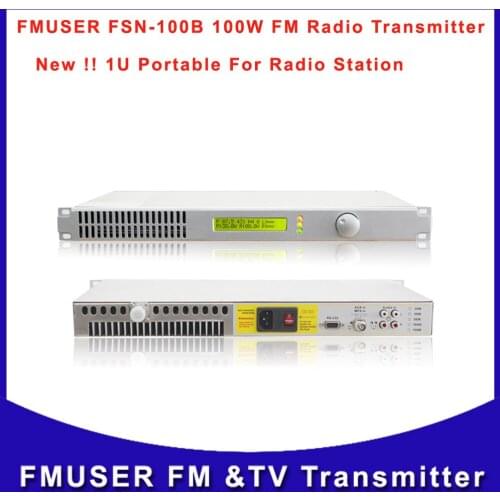 FMUSER FSN-100B 100W Transmitter For for FM Radio Broadcast Station