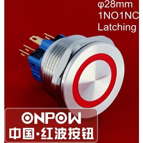 ONPOW 28mm 3V,6V,12V,220V Ring LED Stainless steel 1NO1NC Latching Metal Push Button switch (GQ28PF-11ZE/R/12V/) CE, ROHS
