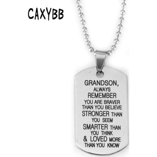 Caxybb TO My Grandson Stainless steel necklace Grandchildren necklace dog tag Pendant necklaces Engraving letters Jewelry