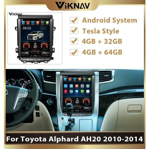 For-Toyota Alphard AH20 2010-2014 car multimedia radio player auto DVD player vertical screen GPS Navigation 12.1 inch Android