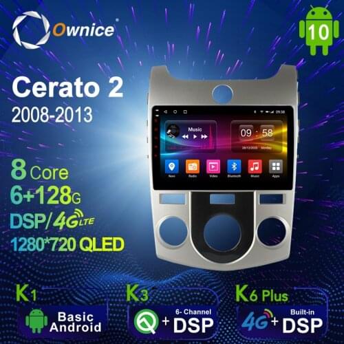 Ownice 6G+128G Android 10.0 Car Multimedia Radio Player for KIA Cerato 2 2008 - 2013 Auto video Head Unit 4G LTE Support SPDIF