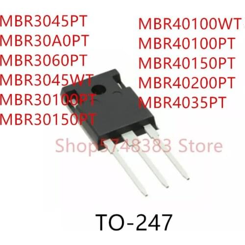 10PCS MBR3045PT MBR30A0PT MBR3060PT MBR3045WT MBR30100PT MBR30150PT MBR40100WT MBR40100PT MBR40150PT MBR40200PT MBR4035PT TO-247