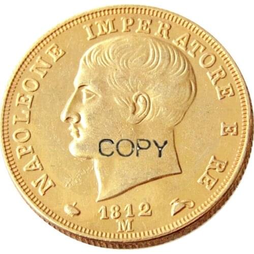 ITALIAN STATES, KINGDOM OF NAPOLEON, Napoleon I, 40 Lire, 1809-1814-M 6pcs Gold Plated Copy Coin