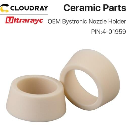 Ultrarayc Ceramic Ring for Fiber Laser Cutting Head OEM Bystronic PIN 4-01959