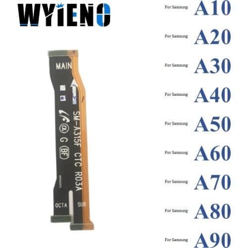 Wyieno Main Motherboard Board LCD Display Connector Flex Cable For Samsung Galaxy A10 A20 A30 A40 A50 A60 A70 A80 A90