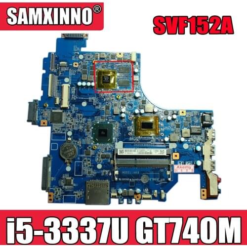 FOR SONY VIAO SVF152 SVF152A SVF152A29M Laptop motherboard A1945016A DA0HK9MB6D0 With i5-3337U GT740M 1GB GPU 100% Fully Tested