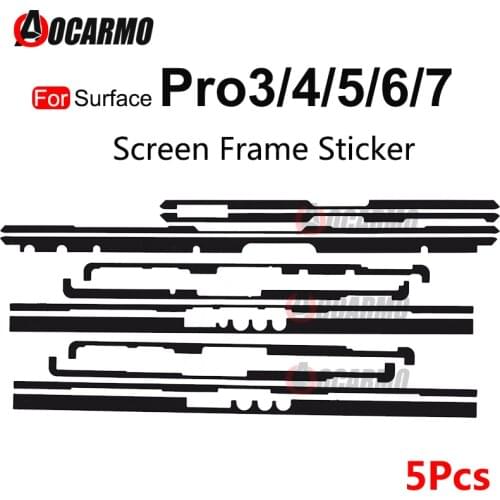 5Pcs/Lot For Microsoft Surface Pro 4 5 6 7 Pro4 Pro5 Pro6 Pro7 Adhesive LCD Display Screen Frame Glue Tape Sticker