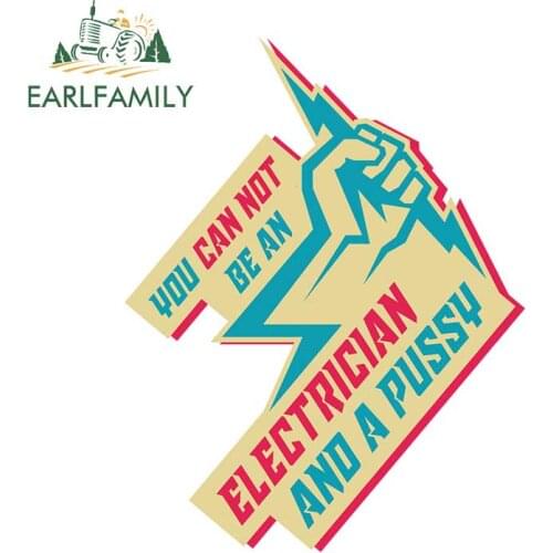 EARLFAMILY 13cm x 10.2cm For Electrician And Pussy Funny Car Stickers Sunscreen Decal Auto Air Conditioner Surfboard Decor