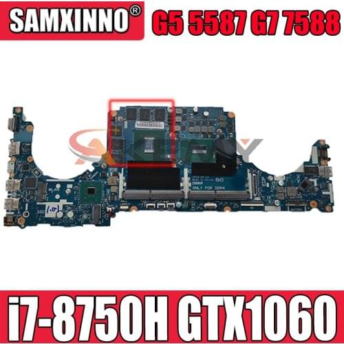For Dell Inspiron G5 5587 G7 7588 Laptop Motherboard i7-8750H GTX1060 CN-0TM9WY 0TM9WY TM9WY tested & working perfect