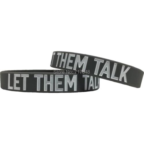 100pcs Inspirational Quote LET THEM TALK wristband silicone bracelets free shipping by ePacket A
