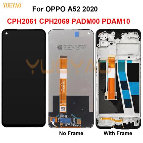 LCD for OPPO A52 2020 CPH2061 CPH2069 PADM00 PDAM10 LCD display touch panel screen digiziter sensor with frame assembly lcds