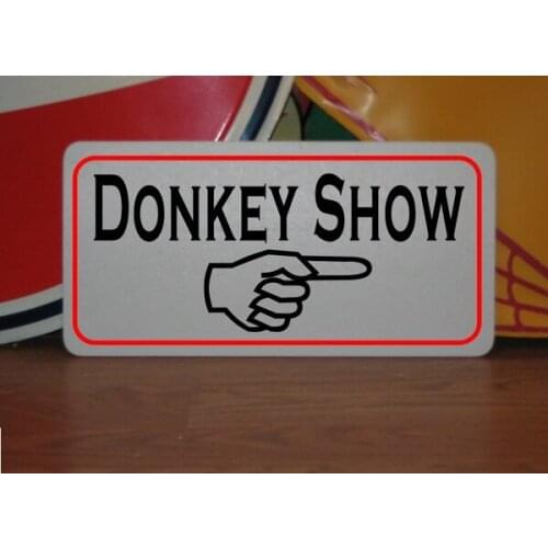 Donkey Show Metal Tin Signs Wall Art Hanging Decoration