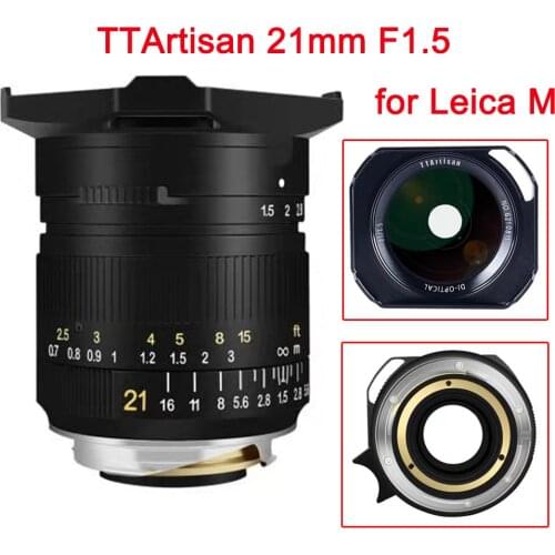 Original TTArtisan 21mm F1.5 Full Fame Camera Lens For Leica M Mount Cameras M-M M240 M3 M6 M7 M8 M9 M9p M10 Manual Focus Lens