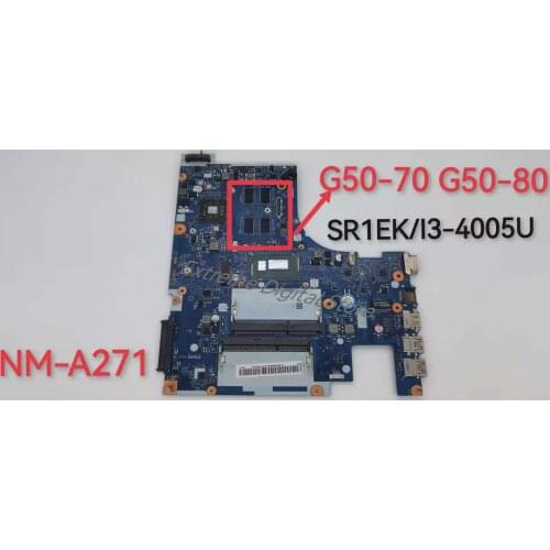 Motherboard NM-A271 is suitable for LENOVO laptop G50-70 Z50-80 CPU:SR1EK/I3-4005U 100% test before shipment OK shipment