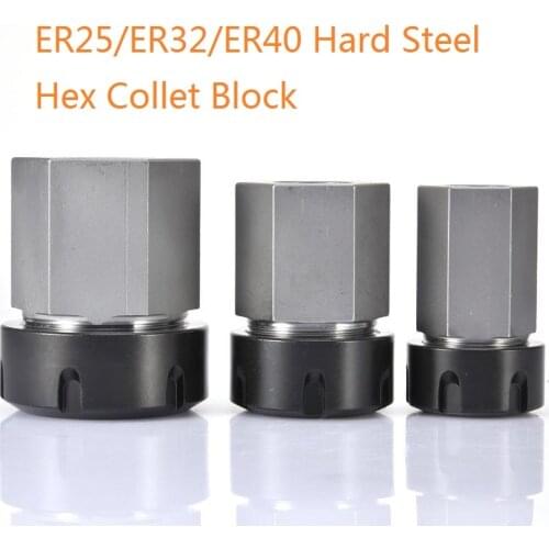 1pc ER25/ER32/ER40 Hard Steel Hex Collet Block Spring Chuck Collet Holder CNC Lathe Tool Holder For Lathe Engraving Machine