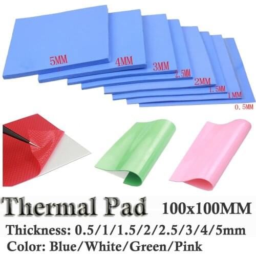 8pcs 100x100x1mm 0.5mm 1.5mm 2mm 2.5mm 3mm 4mm 5mm Blue White Green Pink CPU Heatsink Cooling Conductive Silicone Thermal Pad