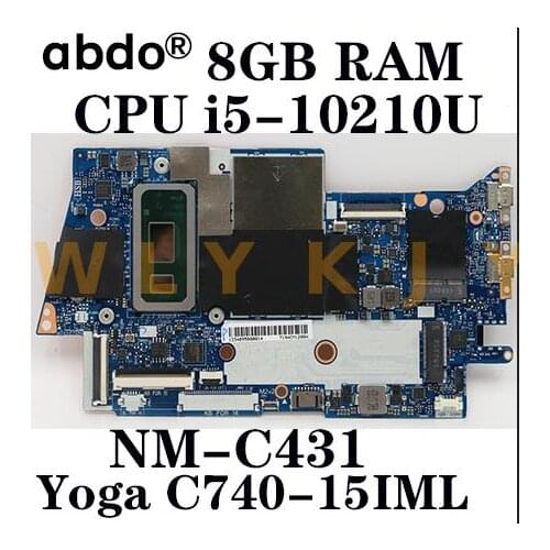 For Lenovo Yoga C740-15IML YOGA C740-15 laptop motherboard FYG41 NM-C431 motherboard CPU i5-10210U RAM 8GB tested 100% work