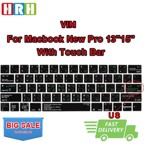 HRH VIM VI Shortcuts Hotkey Silicone Keyboard Cover Skin Protector For Macbook Pro 13" A1706 A2159 15" A1707 With Touch Bar