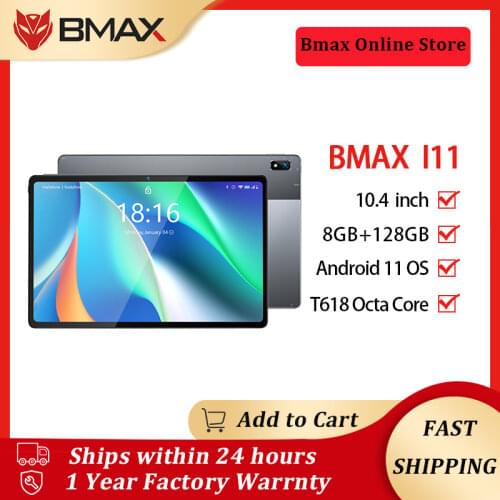 BMAX i11 10.4 Android 11 Tablet 2000x1200 T618 Octa Core 8GB RAM 128GB ROM 4G Network Type-c port Tablets PC Dual Wifi