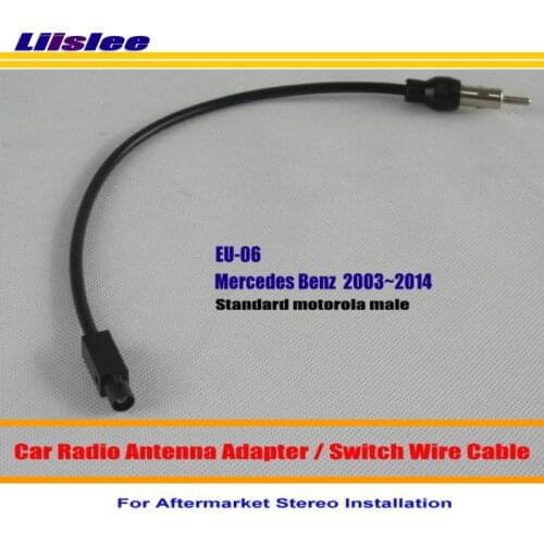 Liislee For Mercedes Benz C E CLK SLK Vito - Car Radio Antenna Adapter Aftermarket Stereo Wire Standard Motorola Male