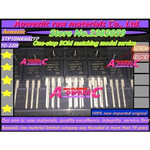 Aoweziic 2018+ 100% new imported original STP10NK60ZFP 10NK60Z TO-220 MOS field effect liquid crystal tube 10A 600V
