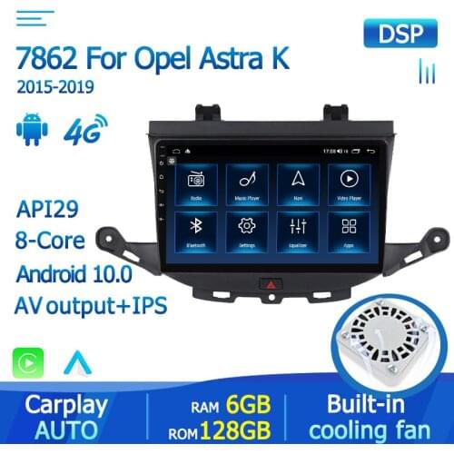 Headunit Android 10 8Core 4G Net Car Radio Navigation GPS For Opel Astra K 2015 -2019 Multimedia Video Player Carplay DVR 2DIN