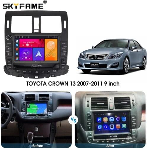 SKYFAME Android Car Navigation Radio Multimedia Player For TOYOTA CROWN 13TH 2007-2011 Android Auto stereo system