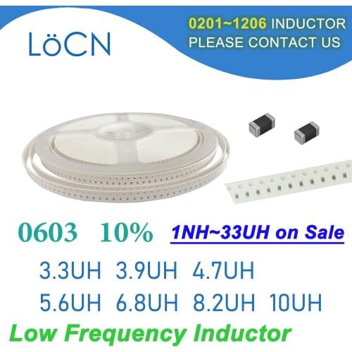 4000Pcs 0603 1608 10% SMD Chip Inductor 3.3UH 3.9UH 4.7UH 5.6UH 6.8UH 8.2UH 10UH Multilayer Ferrite Inductors High Quality UH K