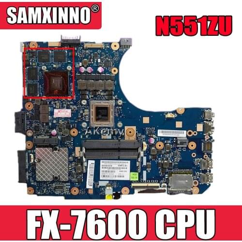 Akemy N551ZU FX-7600 CPU Motherboard REV 2.0 For Asus N551Z N551ZU Laptop motherboard Mainboard N551ZU Motherboard 100%Tested