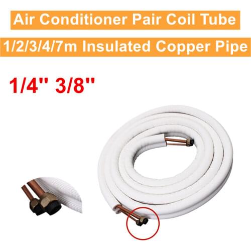 1/2/3/4/7m Insulated Copper Pipe 1/4'' 3/8'' Air Conditioner Pipes Fittings Pair Coil Tube Split Line Wire Set Air Conditioner