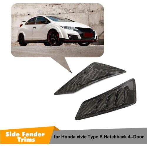 High Quality Carbon Fiber Side Fender Trims for Honda civic Type R Hatchback 4-Door 2015-2016 Car fender fittings