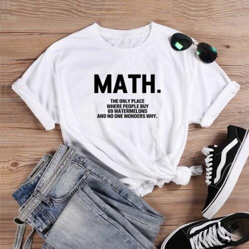 Math Shirt Graphic T Shirt Women Short Sleeve Cotton T Shirts Woman White Loose T Shirt Women Top Harajuku T Shirt Femme